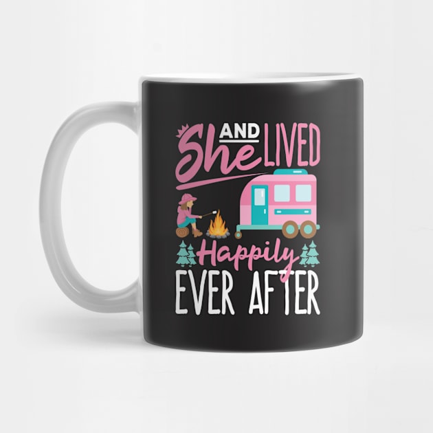 RV T Shirt - And She Lived Happily by redbarron